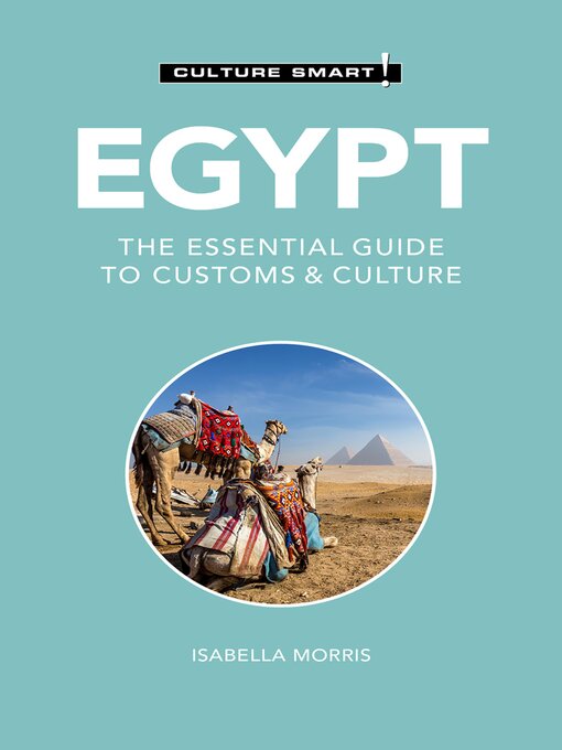 Title details for Egypt: Culture Smart! by Isabella Morris - Available